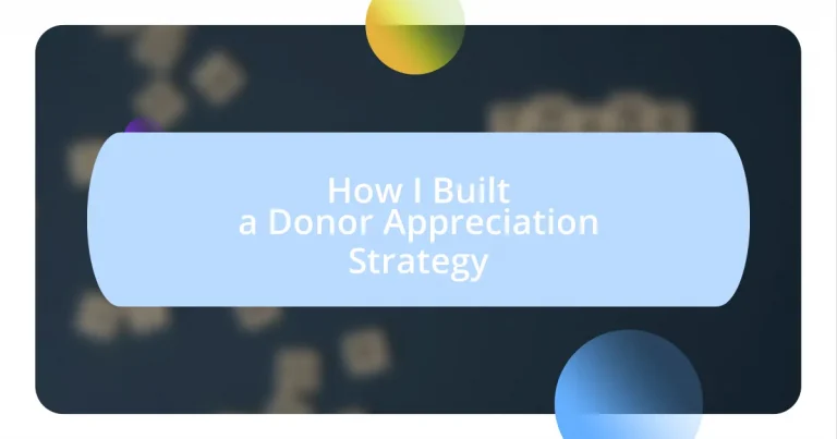 How I Built a Donor Appreciation Strategy