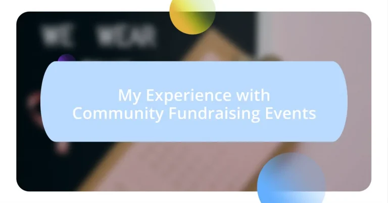 My Experience with Community Fundraising Events