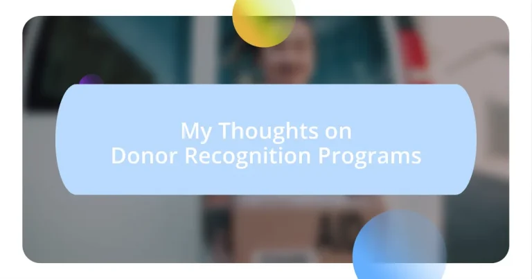 My Thoughts on Donor Recognition Programs