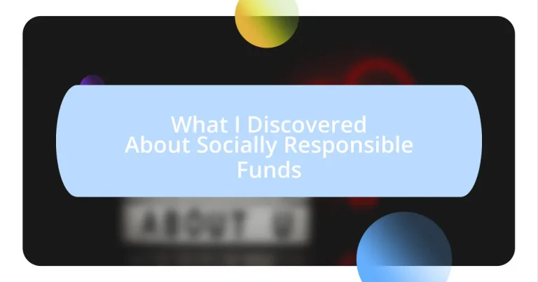 What I Discovered About Socially Responsible Funds